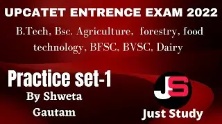 Upcatet Entrance Exam PYQ Practice set -1 2022// Just Study