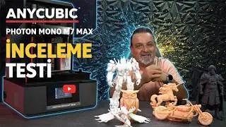 Anycubic Photon Mono M7 Max: Devasa Baskılar İçin En İyisi mi? Detaylı Test