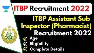 ITBP Assistant Sub Inspector (Pharmacist) Recruitment 2022 | Latest Vacancy | Complete Details