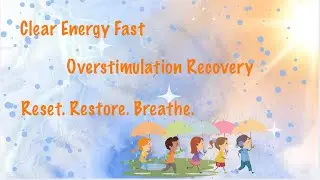 Silent Subliminal for Overstimulation Recovery | Clear Energy, Calm Mind, Fast Reset