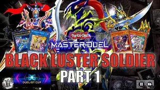 BLACK LUSTER SOLDIER! DUELIST CUP EVENT GAMEPLAY | PART 1 | YU-GI-OH! MASTER DUEL! ▽ S15 (MAR. 2023)