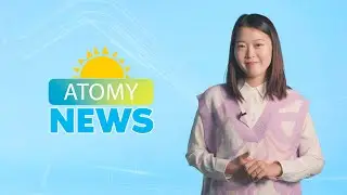 #12 | ATOMY News | Академия Успеха в Астане, Новые Мастера, Новые Центры Атоми, GO100!