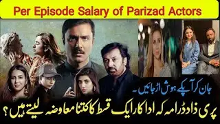 Parizaad Per Episode Salary of each Cast | English Subtitle | Story World | Noman Aijaz | Ahmad Ali