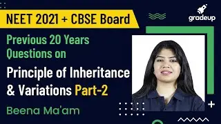 Principle of Inheritance & Variations-II | Biology | Previous Year Questions | NEET 2021| Bioguru