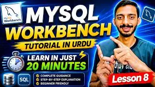 MySQL Workbench Tutorial in Urdu 2026 | Complete Beginner to Pro Guide!