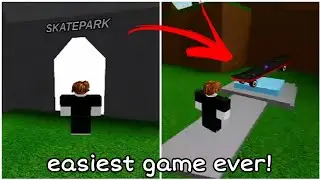 Roblox - Easiest Game Ever! [SkatePark] (All Endings)