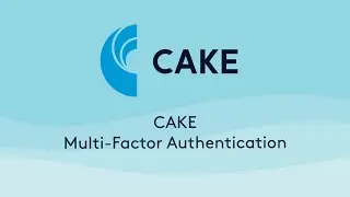 CAKE - Multi-Factor Authentication