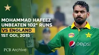 PCB Archive - Match-winning 1️⃣0️⃣2️⃣* By Mohammad Hafeez | PAK vs ENG 1st ODI 2015 | M4C2A