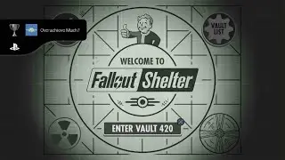 Fallout Shelter: Overachieve much?