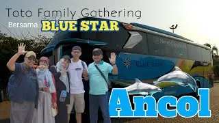 WISATA ANCOL JAKARTA | PT SURYA TOTO INDONESIA  | BERSAMA BUS PO. BLUE STAR