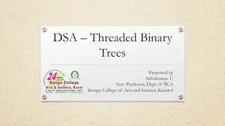 2.03 - Threaded Binary Tree