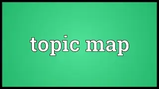 Topic map Meaning