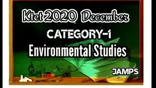 |Ktet category1-December 2020|                     Environmental Studies- Previous year questions