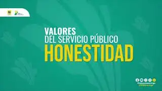 Valores institucionales en el IDSN &ndash; 2: honestidad