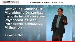 Unraveling Canine Gut Microbiome Dynamics: Insights - Xu Wang, PhD