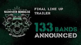 SUMMER BREEZE Open Air 2022 - full line up trailer - 133 bands [Metal Festival]
