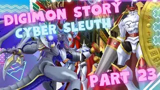 I need a Yuuko in my life. | Digimon Story Cyber Sleuth Playthrough Part 23 [SQUIDGE ABRIDGED]