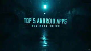 Top 5 Android Apps  2020 Edition