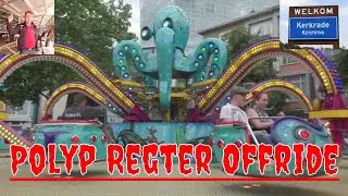Offride Polyp   Regter   Kermis Kerkrade 2017