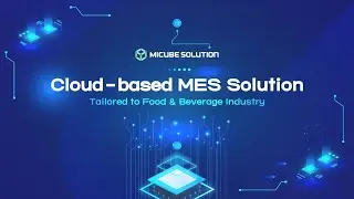 [ENG] Demonstration of Cloud-based MES Solution Tailored to Food & Beverage Industry