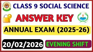 Class 9 Social science  Final(Evening shift)answer key 2025-26 sst paper solution 2026/ marking 