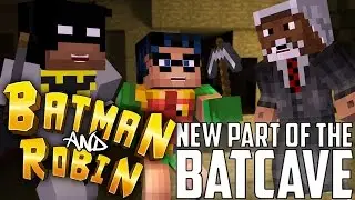 Minecraft: Batman and Robin Discover a New Part of the Batcave!