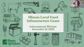 Illinois Local Food Grant Infrastructure Program Informational Webinar Recording
