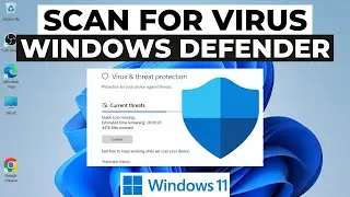 How to Run Windows Defender Scan Windows 11 2025