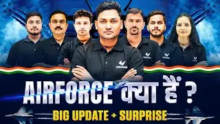 Air Force क्या है? आसमान की रक्षा कौन करता है | Indian AirForce की सच्ची कहानी | Big Update+Surprise