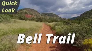 Quick Look: Bell Trail Hike - Rimrock, Arizona