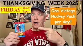1984-85 Topps Hockey! THANKSGIVING WEEK BREAK! One vintage pack a day. #hockeycards #topps #nhl