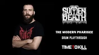Sudden Death - The Modern Pharisee (Drum Playthrough)