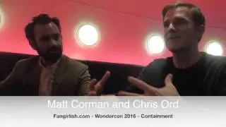 'Containment' Wondercon Interview: Matt Corman and Chris Ord