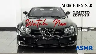 Mercedes SLR | Limited Edition car | Asmr video