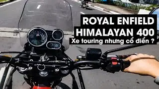 ROYAL ENFIELD HIMALAYAN 400 - Xe Touring 400cc cảm giác lái thế nào? - RoontheRide