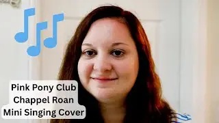 Pink Pony Club - Chappel Roan Mini Singing Cover By Steff Hanson