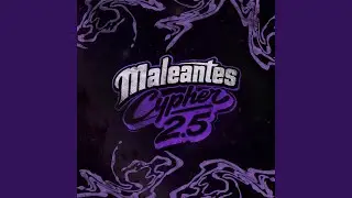 Maleantes Cypher #2.5