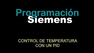 PID en Step7: Ejemplo de control de temperatura