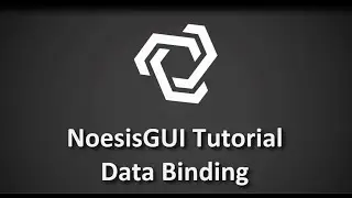 NoesisGUI & Unity3D - Data Binding Tutorial
