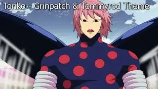 Grinpatch & Tommyrod's Theme (Toriko Unreleased OST) (Dream's Dream Version Reupload)