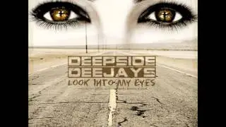 Look Into My Eyes, Deepside Deejays