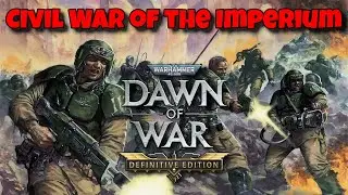 Civil War of the Imperium  Imperial Guard vs Imperial Guard – DoW DE