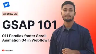 011 Parallax Footer Scroll Animation 04 in Webflow IX3 101 Bangla Tutorial