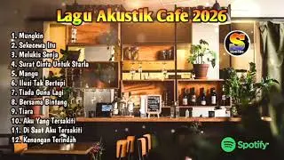 Lagu Cafe terbaru 2026