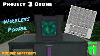 Project Ozone 3 | [E11] - No Cables Needed... Dimensional Transceiver! (Modded Minecraft Skyblock)