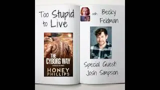 The Cyborg Way with Josh Simpson