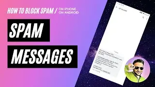 How To Block Spam Messages On iPhone And Android | How To Get Rid Of Spam SMS Without Number