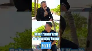 Robert &lsquo;Raven&rsquo; Kraft: The Legendary Runner of Miami Beach | Part 1