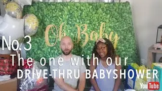 The one with the DRIVE-THRU BABYSHOWER!