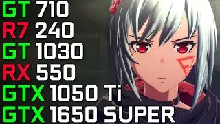 SCARLET NEXUS | GTX 1650 SUPER | GTX 1050 Ti | RX 550 | GT 1030 | R7 240 | GT 710